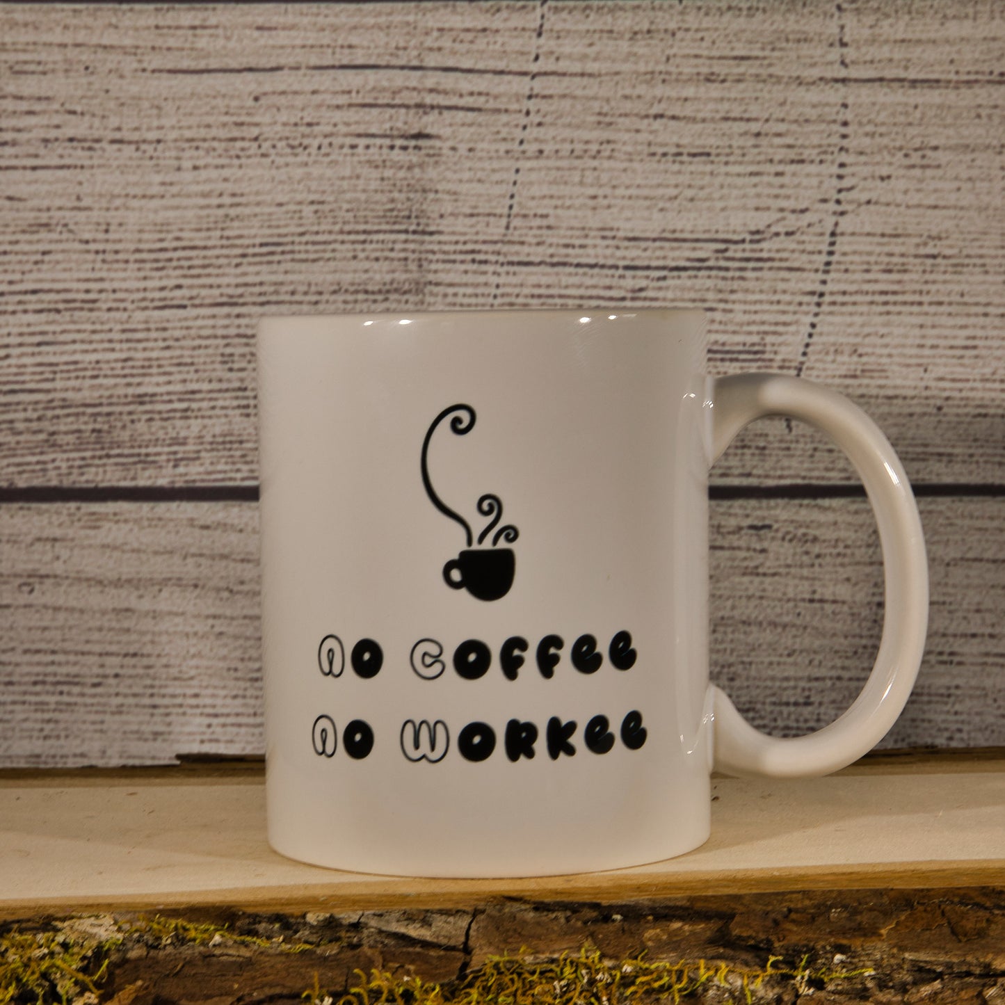 No Workees - Coffee Mug