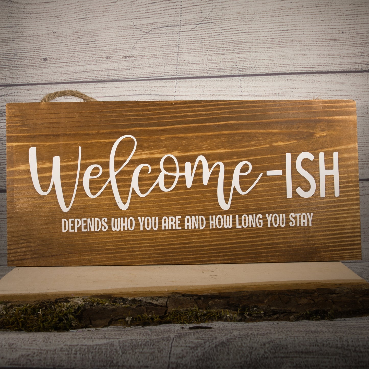 Welcome-ish Stained Sign